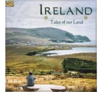 V/A: IRELAND: TALES OF OUR LAND/VARIOUS - CD