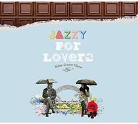 V.A. - Jazzy For Lovers -Bitter Groove Flavor [Japan CD] SSDS-9729