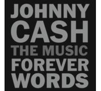 V/A: JOHNNY CASH: THE MUSIC - FOREVER WORDS/VARIOUS - CD