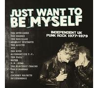 VARIOUS ARTISTS - JUST WANT TO BE MYSELF - UK PUNK ROCK 1977-1979 LIMITED EDITION DOUBLE 12" VINYL [VINYL]