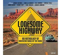 Lonesome Highway: An Anthology of American Songs of the Road