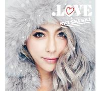 V.A. - .LOVE -SKI! SKI! SKI!- J-POP Best Mix