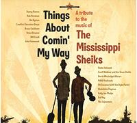 V.A. Mississippi Sheiks - Things About Comin' My Wa