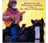 V/A: NA MELE O PANIOLO (HAWAIIAN COWBOY SONGS) - CD