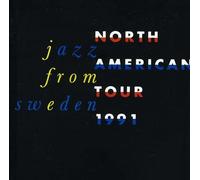 Wickman / Domnerus / Jansson w/ Joakim Milder – Jazz From Sweden: North American Tour 1991