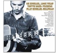Various - Oh Michael, Look What You've Done:Friends Play Michael Chapman