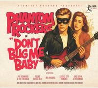 V/A: PHANTOM ROCKERS V1: DON'T BUG ME BABY/VARIOUS - CD