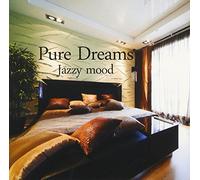 V.A. - Pure Dreams Jazzy Mood [Japan CD] SSDS-9567
