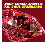 V.A. - Pure Miami Jewels: T.K. Soul Standards / Various