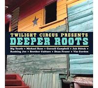 V/A Reggae - Twilight Circus presents Deeper Roots