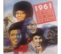 V.A.: Ricky Nelson-Helen Shapiro-Shirley Bassey-Bobby Vee-Leroy van Dyke-The Shadows-Duane Eddy-The Highwaymen-Billy Vaughn-Eden Kane-The Allisons-Jim Reeves-Billy Fury-Dave Brubeck-The Shirelles-Frankie Vaughn-Cliff Richard-Johnny&The Hurricanes - 1961 Die Stars - Die Hits - Die Facts