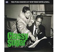 V/A Rock 'n' Roll - Classy Sugar - The Pure Essence Of New York Roc [VINYL]