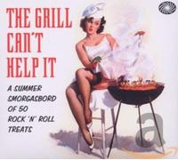 V/A Rock`N'Roll - The Grill Can't Help It