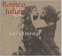 V/A: ROMEO & JULIET: LOVE ETERNAL/VARIOUS - CD
