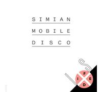 V/A - Simian Mobile - Disco Is Fixed