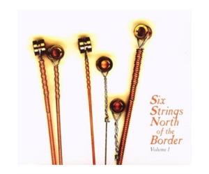V/A: SIX STRINGS NORTH OF THE BORDER - CD BRAND NEW