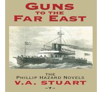 V. A. Stuart Guns to the Far East Paperback Book V. A. Stuart Multicolor