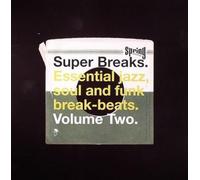 Super Breaks, Vol. 2: Essential Jazz, Soul and Funk Breakbeats by Various...