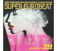 V.A. - Super Eurobeat Vol.222 [Japan CD] AVCD-10222