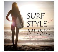 V.A. - Surf Style Music -An Ocean Love Melody- [Japan CD] FARM-398
