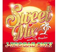 V.A. - SWEET MIX -J-REGGAE ONLY-