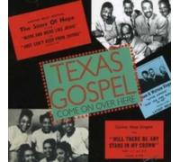 V/A: TEXAS GOSPEL - COME ON OVER HERE. VOL. 1 - CD BRAND NEW