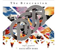 V.A. - The Broccasion Music Inspired By Back Drop Bomb [Japan CD] CTCR-14827