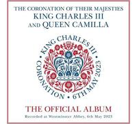 V/A: THE CORONATION OF THEIR MAJESTIES KING CHARLES III AND QUE - CD BRAND NEW