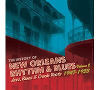 V/A - The History of New Orleans R&B, Vol. 2, 1947-53