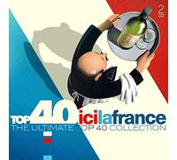 V/A - TOP 40 - ICI LA FRANCE - CD - J3z