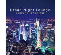 V.A. - Urban Night Lounge Luxury Driving Performed By The Illuminati [Japan CD] SMCD-10