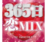 V.A. - V.A. - 365 Nichi Koi Mix Mixed By DJ Smooth-X [Japan CD] GREAT-1