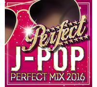 V.A. - V.A. - J-Pop Perfect Mix 2016 [Japan CD] GRVY-128