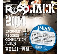 V.A. - V.A. - Jackman Records Compilation Album Vol.11 Ao Ban Ro69jack 2014 [Japan CD] ROJR-44