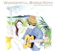 V.A. - V.A. - Wonderful Bossa Nova Relax With Bossa Nova Standard Songs [Japan CD] KICP-1755