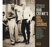 V/A - WHATEVER YOU WANT BOB CREWES 60S SOUL SOUNDS - CD - B1111z