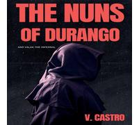 V. Castro The Nuns of Durango Paperback Book V. Castro Multicolor