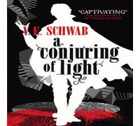 V. E Schwab A Conjuring of Light Paperback Book V. E Schwab Multicolor