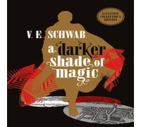 V. E. Schwab A Darker Shade of Magic: Collector's Edition Hardback Book in White V. E. Schwab White