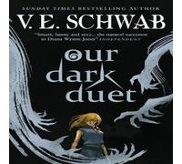 V.E. Schwab The Monsters of Verity series - Our Dark Duet collectors hardback V.E. Schwab Multicolor