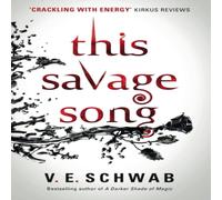 V. E Schwab This Savage Song Paperback Book V. E Schwab Multicolor