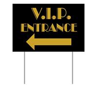 V.I.P. Entrance Yard Sign, 54912