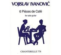V. Ivanovic-6 Pieces De Cafe-Guitar