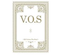 V.O.S - RE:UNION,THE REAL