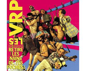 V.R.P - Retire les Nains de Tes Poches