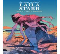 V. Ram The Many Deaths of Laila Starr Deluxe Edition Hardback Book V. Ram Multicolor