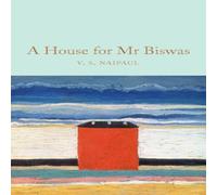V.S. Naipaul A House for Mr Biswas Hardback Book V.S. Naipaul Multicolor