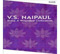 V.S. Naipaul India: A Wounded Civilization Paperback Book V.S. Naipaul Multicolor
