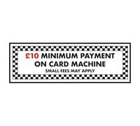 V Safety £10 Minimum Payment On Card Machine 300 x 100 mm - Glow In The Dark Self Adhesive Vinyl Safety Sign