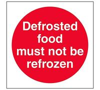 V Safety 44074AF-S'Defrosted Food Must Not Be Refrozen' Sign, 100 mm x 100 mm (Pack of 3)